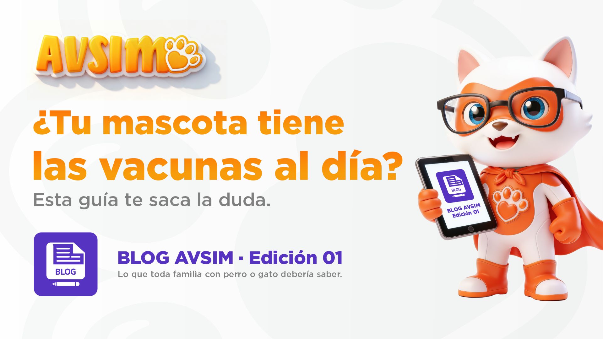 ¿Tu mascota tiene las vacunas al día? Esta guía te saca la duda